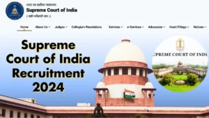 Supreme Court of India Recruitment 2024